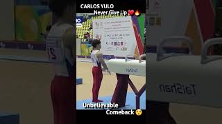 NEVER GIVE UP / CARLOS YULO INSPIRING PERFORMANCE ON POMMEL HORSE / ARTISTIC GYMNAST #shorts