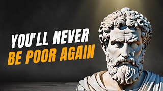 How to Be Wealthy | GET RICH the Stoic Way (STOICISM)