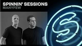 Spinnin' Sessions 589 ‐ Guest: ManyFew