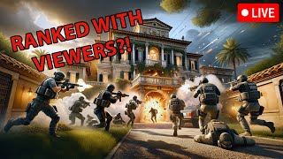 Rainbow Six Siege:(PC) Ranked Push with Viewers! #live