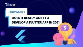 How Much Does it Cost to Develop a Flutter App