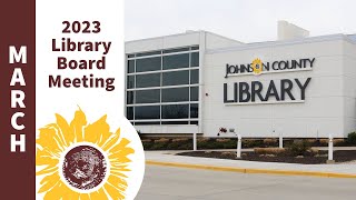 2023 March Library Board Meeting