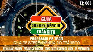 Programa GSTran - Guia de Sobrevivência no Trânsito