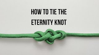 How to tie the Eternity Knot