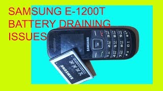 How to solve samsung e1200 battery drain issues.