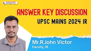 UPSC Mains 2024 Answer Discussion | International Relations | Mr. John Victor | Officers IAS Academy