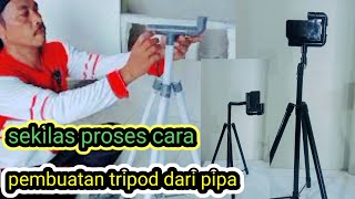 Sekilas proses cara pembuatan tripod dari pipa || tripod dari pipa paralon 2022