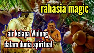 ampuh inilah rahasia air ke Wulung  yang banyak tidak diketahui?dalam dunia spiritual