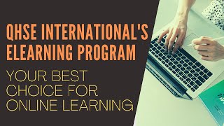 QHSE International's Elearning Program: Your Best Choice for Online Learning