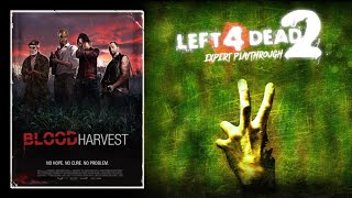 Left 4 Dead 2 - Expert Playthrough | Part 5: Blood Harvest