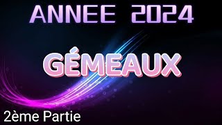 ♊ GÉMEAUX 🏠 ANNÉE 2024 ✨ Organisation, structure, construction de vos projets ✨ 2ème partie ✨