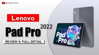 Lenovo Pad Pro 2022 Review & Full Detail