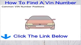 How to find a vin number Discover where to find a vin number on a car with VIN Number Locations.