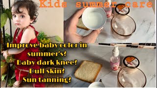 Baby fair skin tips|summer Care-improve baby’s color naturaly-how to get fair skin for baby girl