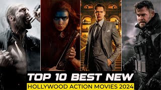 Top 10 Best Action Movies Of 2024 So Far | New Hollywood Action Movies Released In 2024 | New Movies