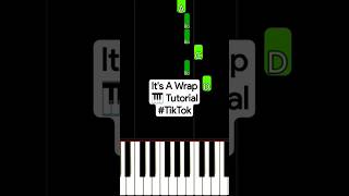 It's A Wrap (Piano Tutorial) #TikTok #easypianotutorial