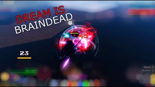 DREAM IS BRAINDEAD IN PVP [Project Slayers]