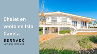 House Tour | Casa en venta en Isla Canela, Huelva | Bernadó Luxury Houses