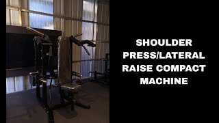 Shoulder Press/Lateral Raise Compact Machine Gym Equipment