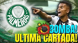 💣🚨BOMBA! - ÚLTIMA CARTADA! - NOTÍCIAS DO PALMEIRAS - ALVIVERDE NEWS🐷