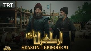 Ertugrul Ghazi Urdu | Episode 91| Season 4