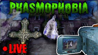 PHASMOPHOBIA LIVE: New Changes and Live exploring