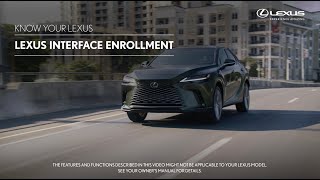 Know Your Lexus | Lexus Interface Enrollment