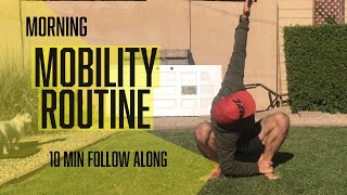 Morning Movement/Mobility Fitness Routine