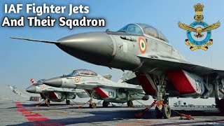 IAF's Fighter Jets And Their Sqadron || Defence Pick