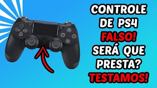 TESTEI UM CONTROLE DE PS4 FALSO! - É BOM?!