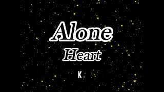 Alone Karaoke by: Heart