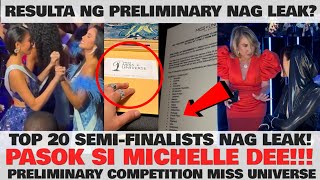 NAG LEAK! PRELIMINARY RESULT: MICHELLE DEE PASOK SA TOP 20 SEMI-FINALS NG MISS UNIVERSE 2023