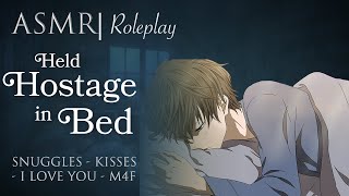 ASMR Role Play | A 'Hostage' in Bed [M4F]