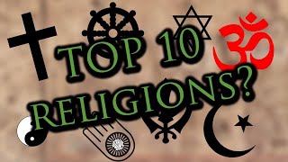 Top 10 Religions | Top 10 Oldest Religions | World Religions | Biggest Religions