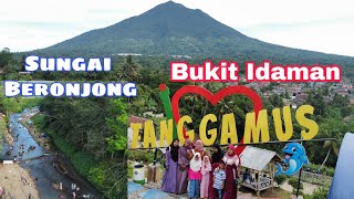 Trip Keluarga || Bukit Idaman & Sungai Bronjong || Lampung