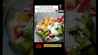 Ramadan Series: Fresh Fruit Cream #shorts #youtubeshorts #iftarrecipe #Ramadan #recipeshorts