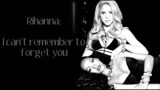 Shakira- Can't Remember to Forget You Ft. Rihanna NEW!!!!!! Song HDOfficial Lyrics