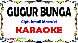 Gugur Bunga - Karaoke