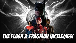 The Flash 2.Fragman İncelemesi | Reverse Flash Nasıl Olacak?