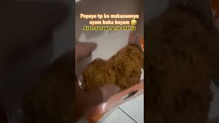 Popeye tp makanannya ayam bukan bayam yah.. #viral #kuliner #trending #vlog #popeyes