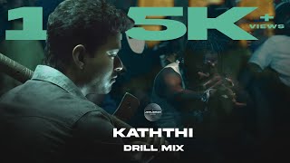 Kaththi - Drill Remix | Aathi x Pakkam Vanthu | Jenushan | Anirudh