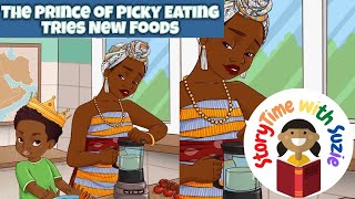 Kids book read aloud: The Prince of Picky Eating Tries New Foods by Stacey Woodson