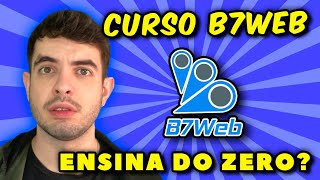 B7WEB é bom pra APRENDER A PROGRAMAR DO ZERO? (Vale a pena?)