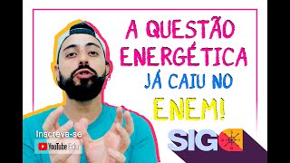 Questão energética já caiu!