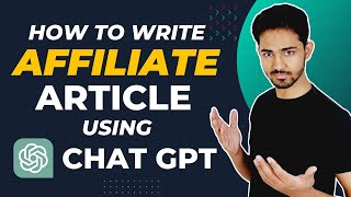 How to Write Affiliate Blog Post Using ChatGPT (Ultimate Guide) Urdu / हिन्दी