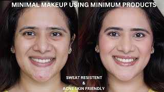 Natural No Makeup Look for Acne Prone Skin- Monsoon friendly