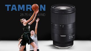 Tamron 28-75mm f2.8 Lens for shooting Sports Video on Sony A7RIII : A Quick Review