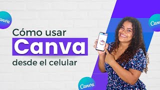 Tutorial de canva [ACTUALIZADO] 🔮 ¿Cómo usar canva desde el celular? - Tiffany Falcón