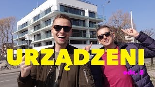 URZĄDZENI odc. 2 - Oglądamy mieszkania