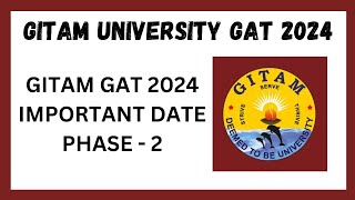 GITAM UNIVERSITY 2024  ll GAT 2024 EXAM DATES ll LAST DATE FOR APPLICATION ll DOUBTS CLEARED ll